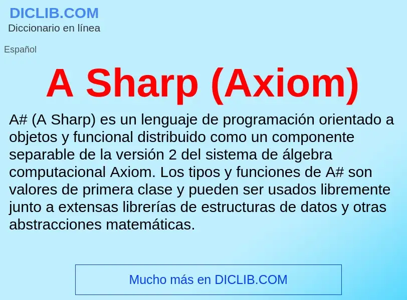 What is A Sharp (Axiom) - definition