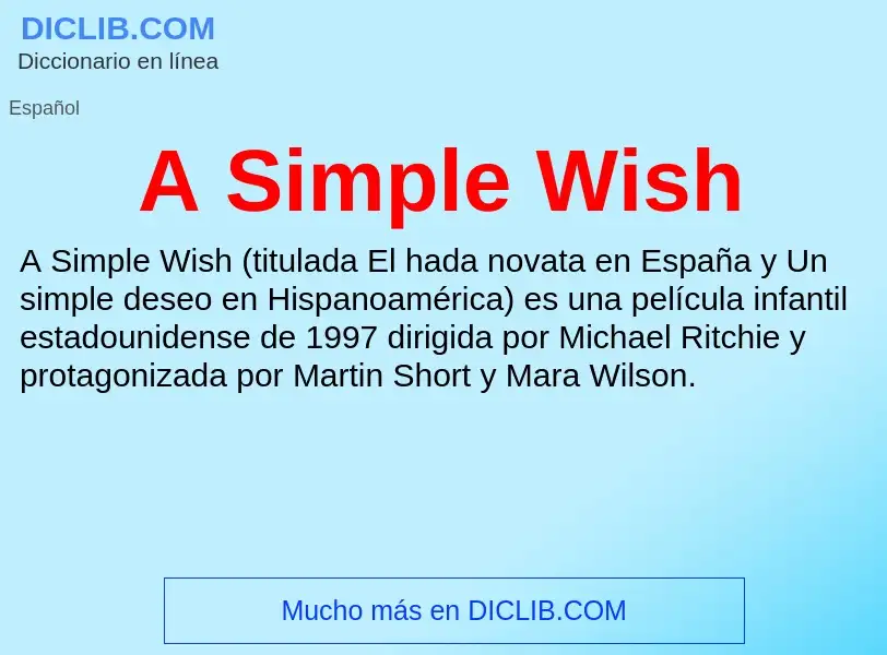 O que é A Simple Wish - definição, significado, conceito