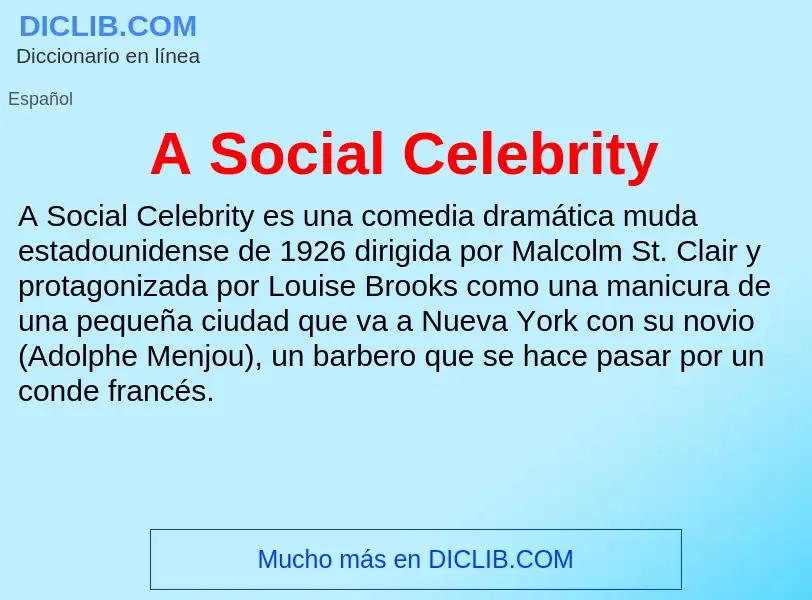 ¿Qué es A Social Celebrity? - significado y definición