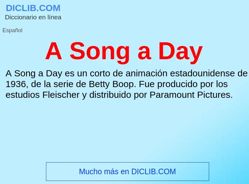 Wat is A Song a Day - definition