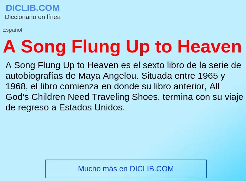 Wat is A Song Flung Up to Heaven - definition