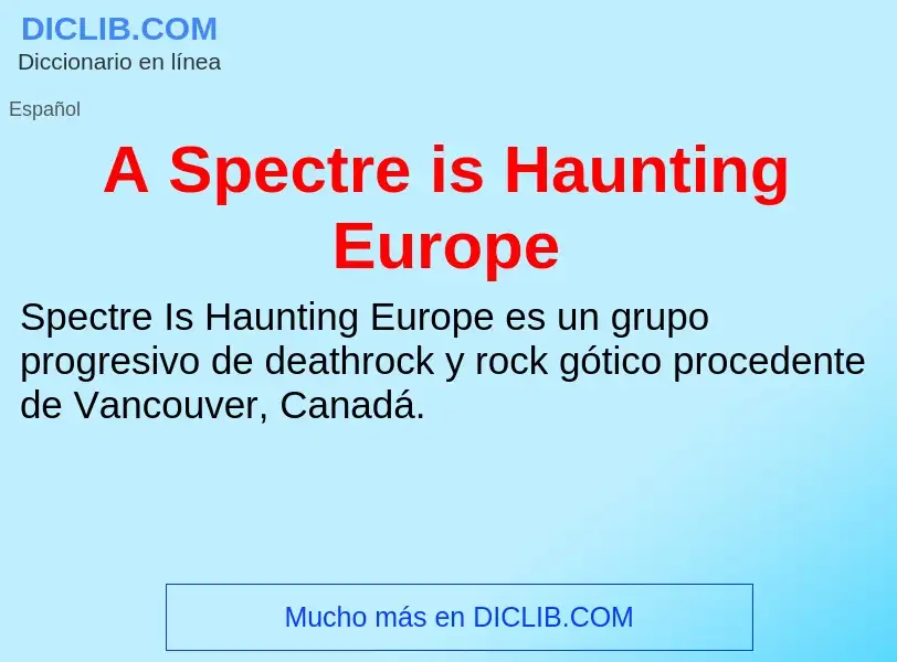 Qu'est-ce que A Spectre is Haunting Europe - définition