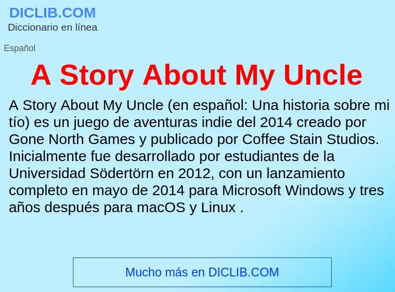 Wat is A Story About My Uncle - definition