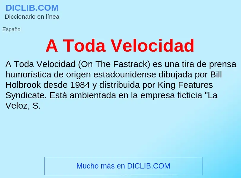 Wat is A Toda Velocidad - definition