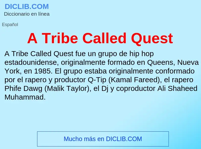 Что такое A Tribe Called Quest - определение