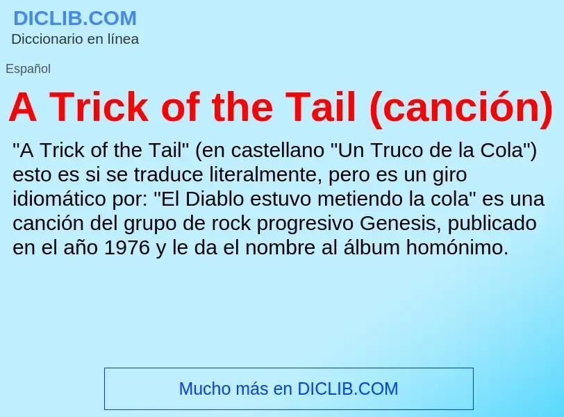 Wat is A Trick of the Tail (canción) - definition