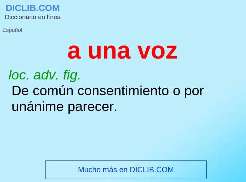 O que é a una voz - definição, significado, conceito