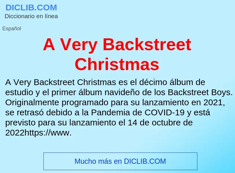 O que é A Very Backstreet Christmas - definição, significado, conceito