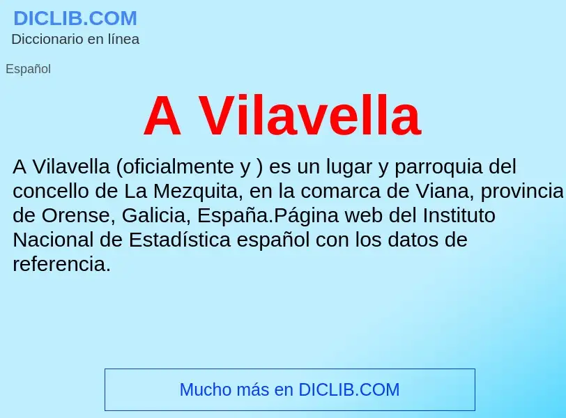 O que é A Vilavella - definição, significado, conceito