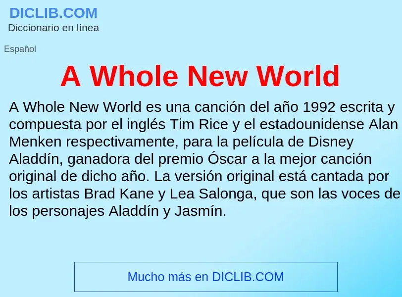 O que é A Whole New World - definição, significado, conceito