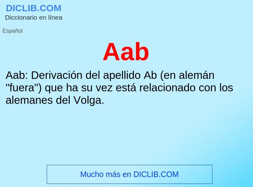 ¿Qué es Aab? - significado y definición