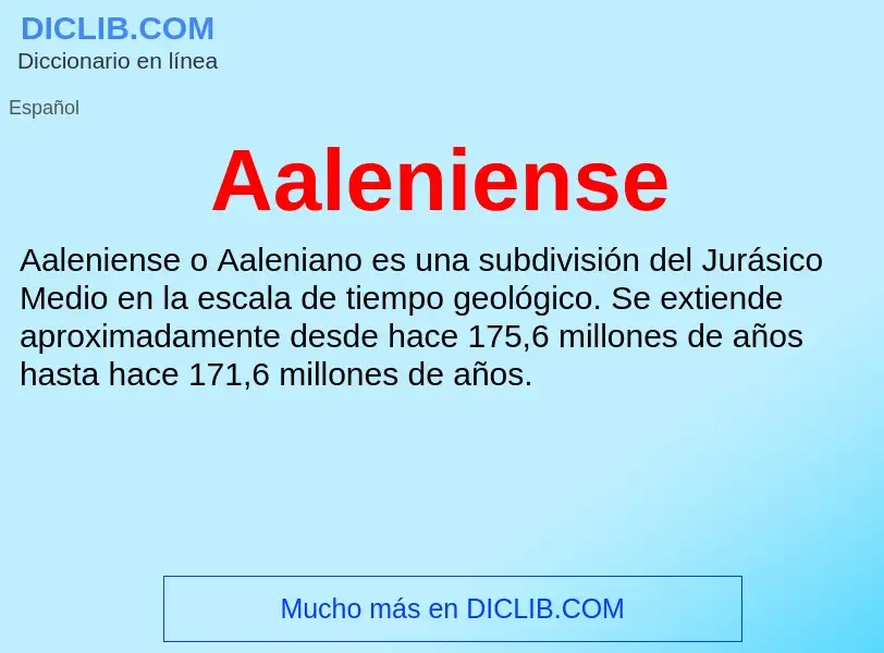 ¿Qué es Aaleniense? - significado y definición