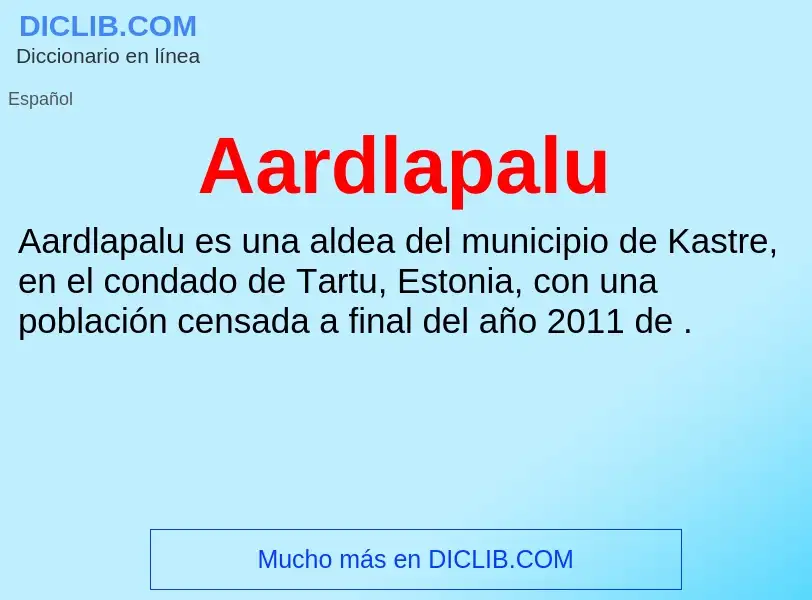 ¿Qué es Aardlapalu? - significado y definición