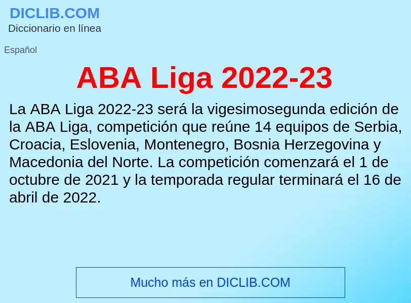 What is ABA Liga 2022-23 - definition