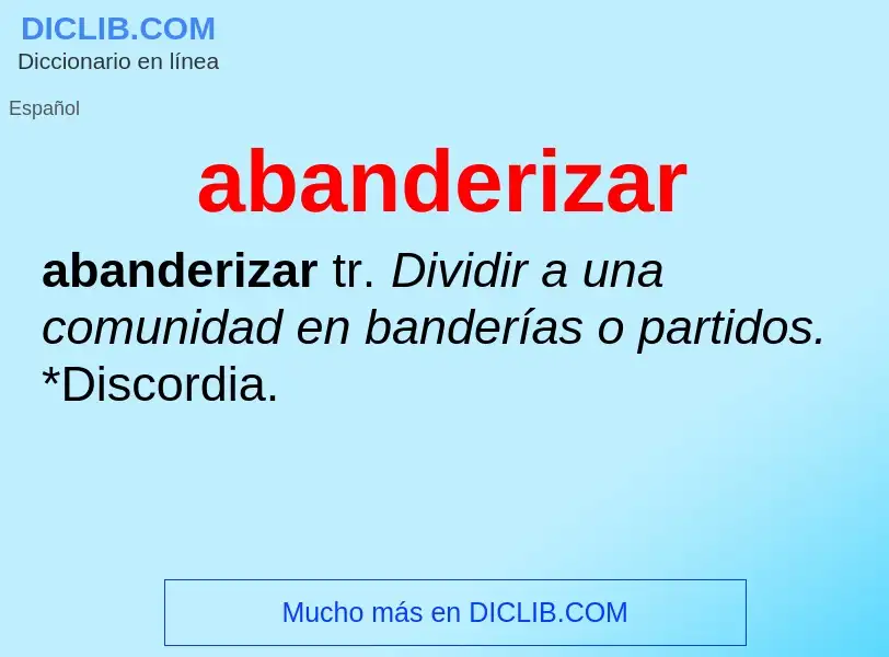 What is abanderizar - definition