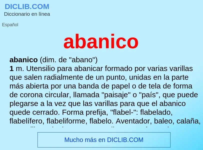 What is abanico - meaning and definition