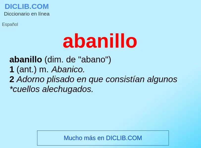 Wat is abanillo - definition