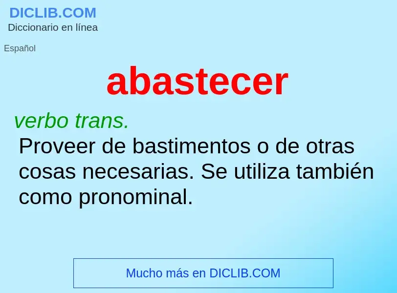 O que é abastecer - definição, significado, conceito