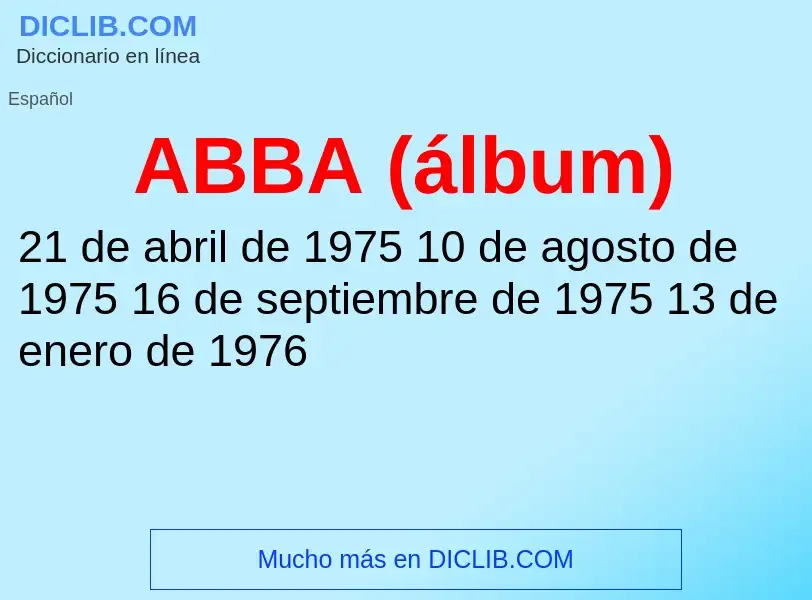 Was ist ABBA (álbum) - Definition