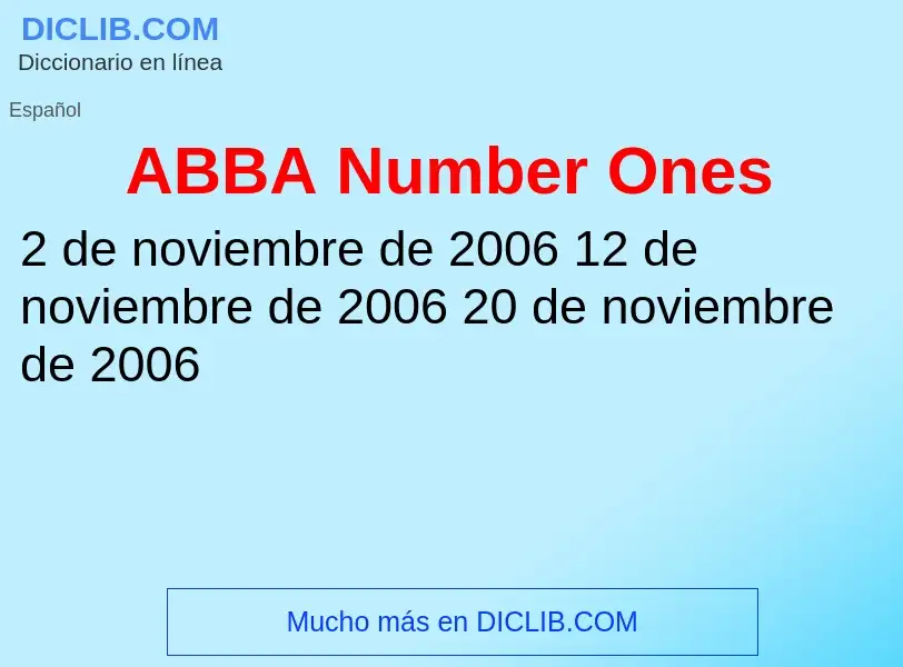 Che cos'è ABBA Number Ones - definizione