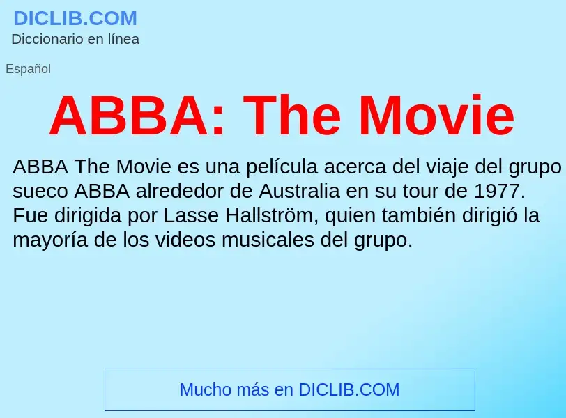 What is ABBA: The Movie - definition