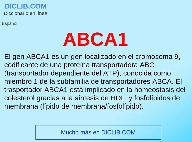 What is ABCA1 - definition