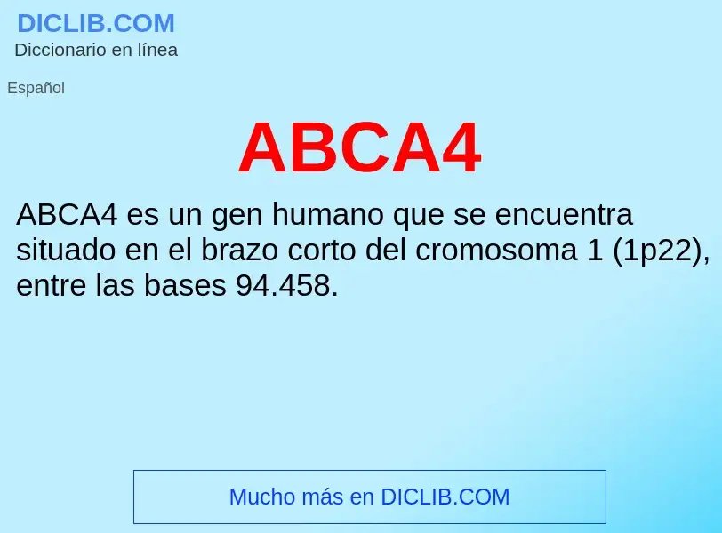 What is ABCA4 - definition