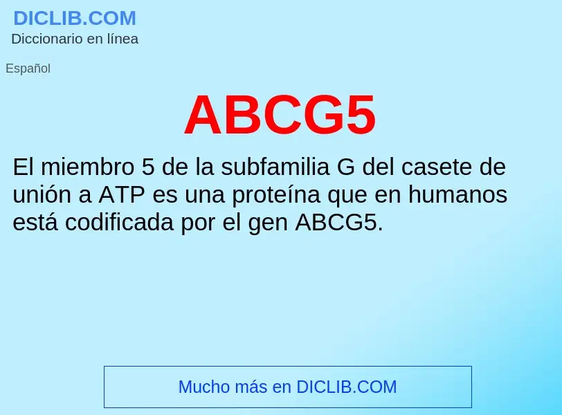 What is ABCG5 - definition