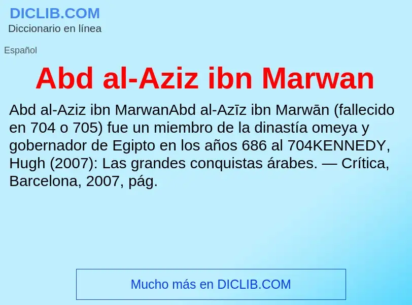 Che cos'è Abd al-Aziz ibn Marwan - definizione