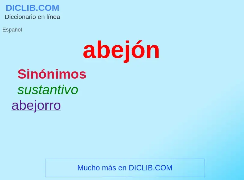 What is abejón - definition