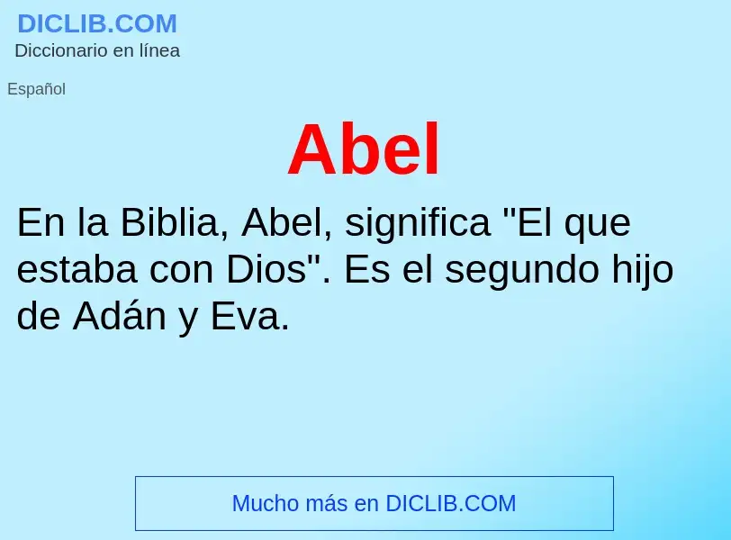 ¿Qué es Abel? - significado y definición