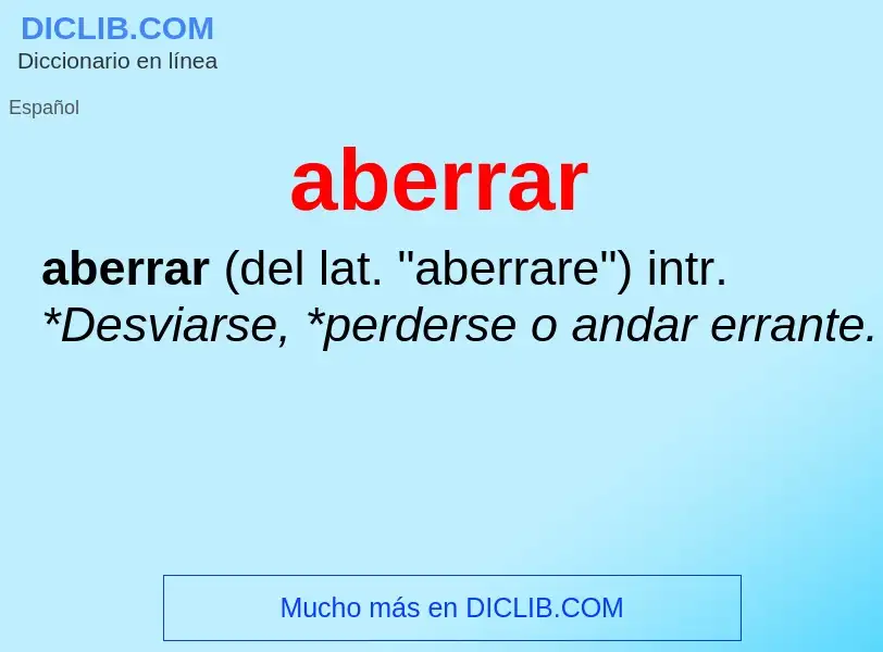 What is aberrar - definition