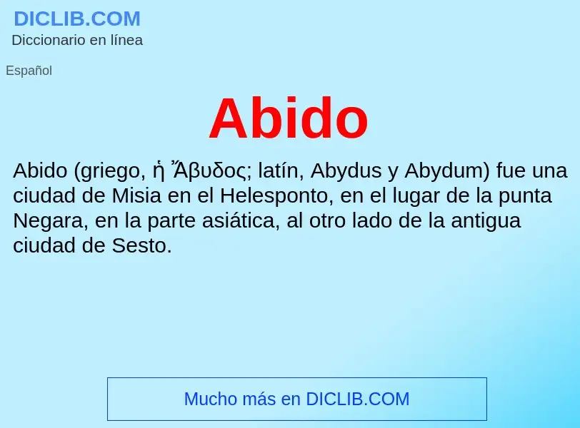 ¿Qué es Abido? - significado y definición