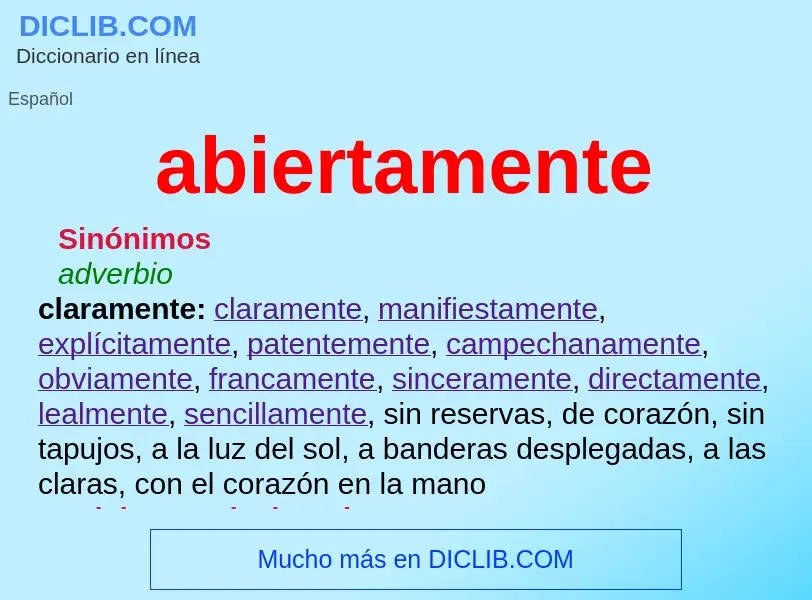 What is abiertamente - meaning and definition