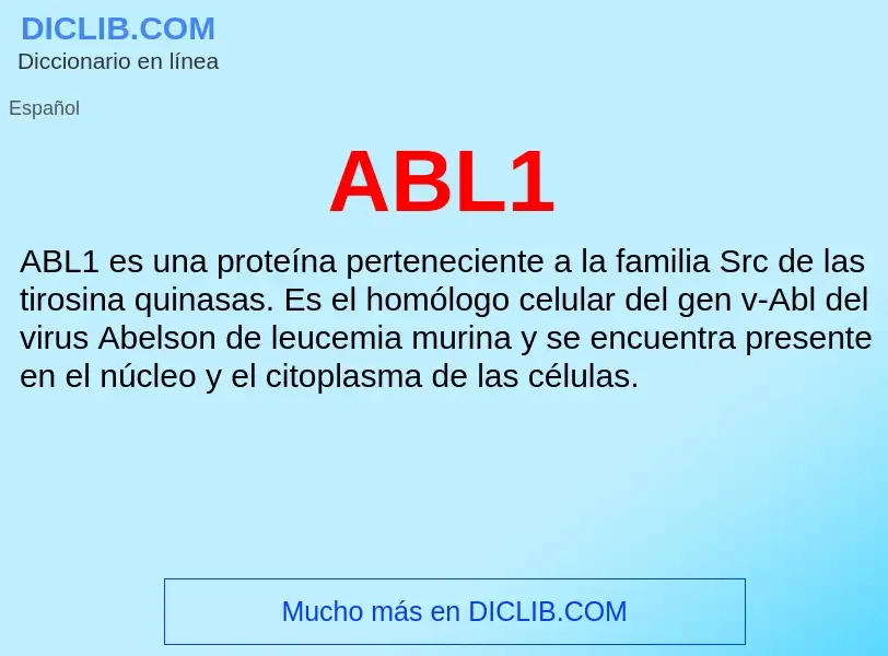 What is ABL1 - definition