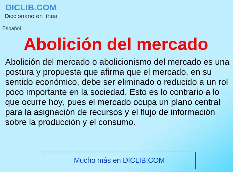 What is Abolición del mercado - definition