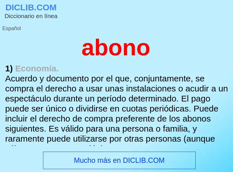 ¿Qué es abono? - significado y definición