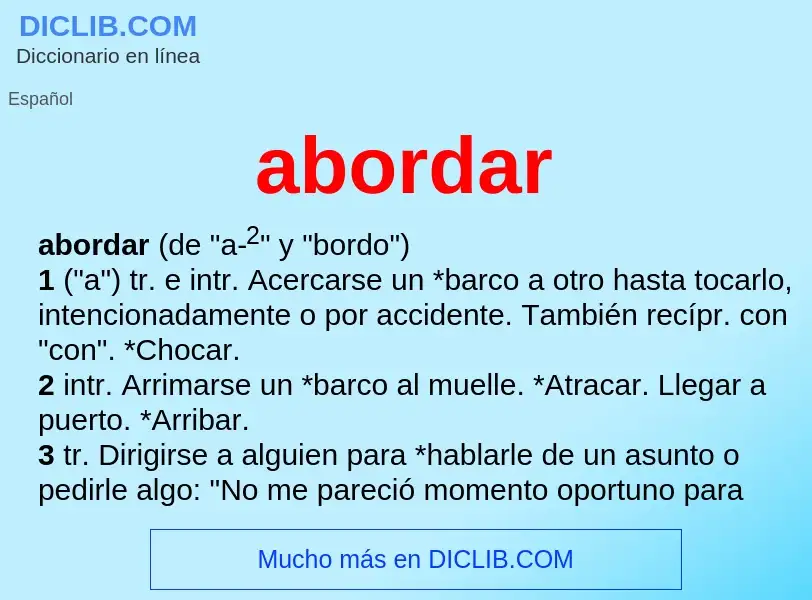 What is abordar - definition