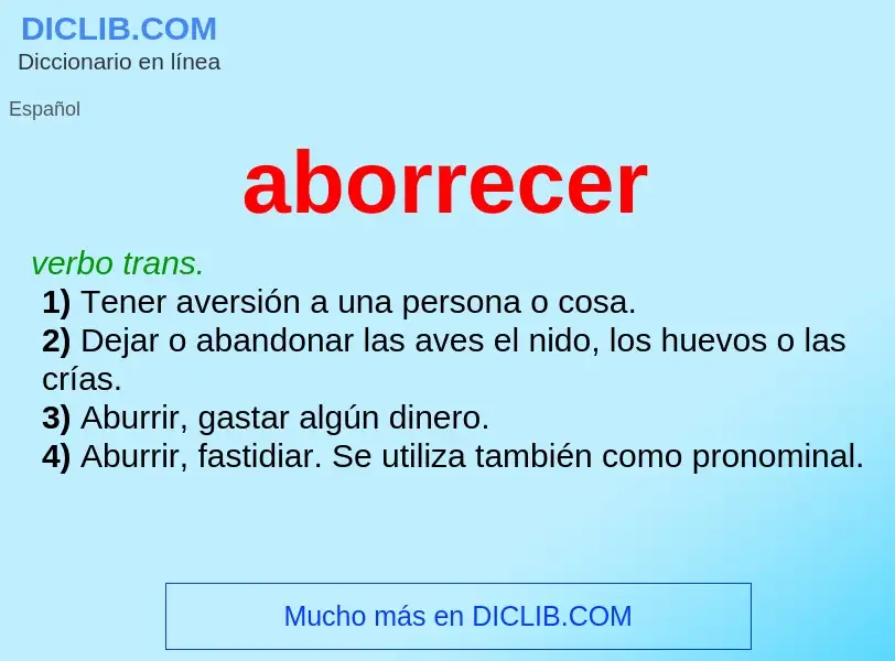 What is aborrecer - meaning and definition