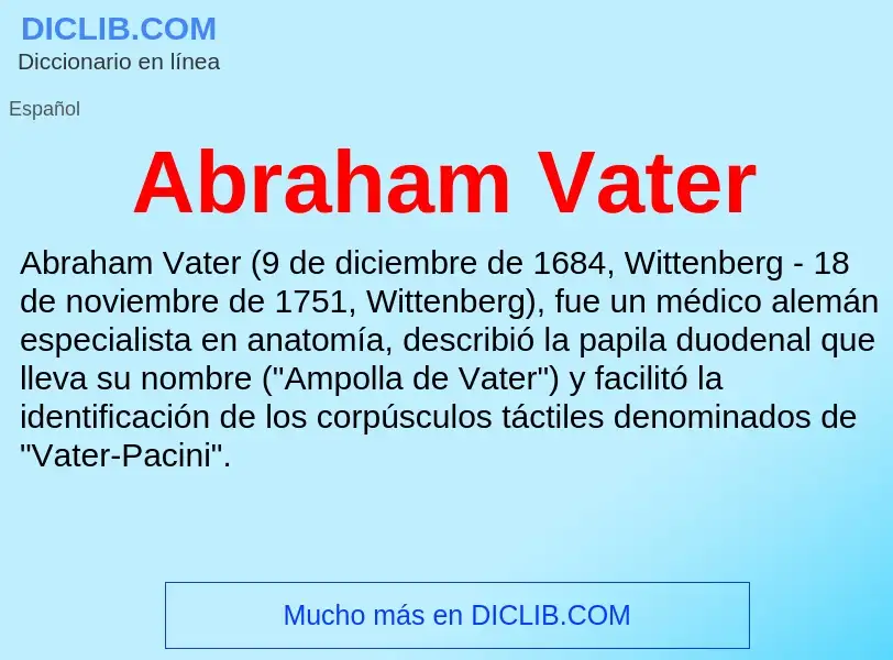 Che cos'è Abraham Vater - definizione