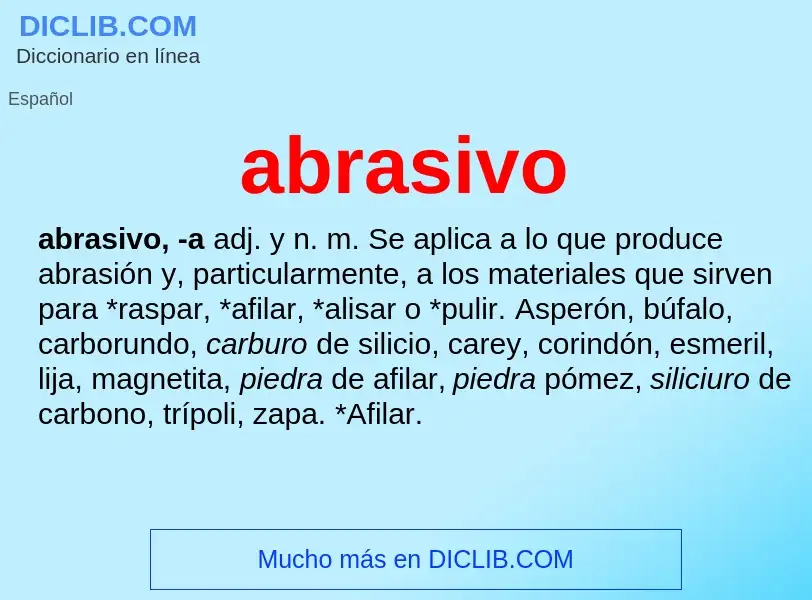 Che cos'è abrasivo - definizione