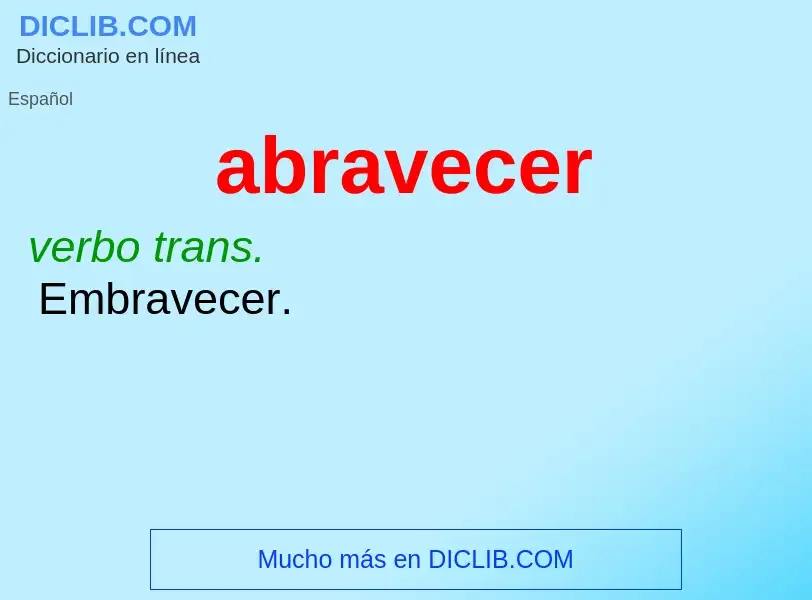 Что такое abravecer - определение