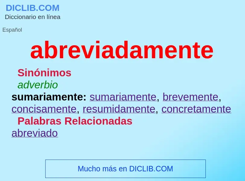 ¿Qué es abreviadamente? - significado y definición