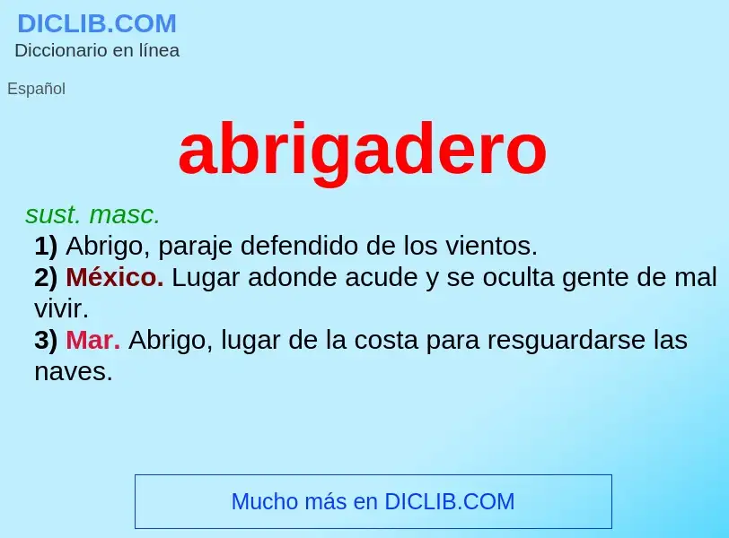 ¿Qué es abrigadero? - significado y definición