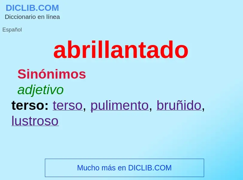 Wat is abrillantado - definition