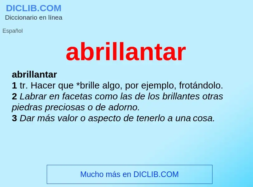 Was ist abrillantar - Definition