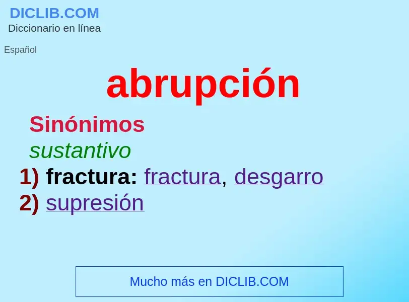 What is abrupción - definition