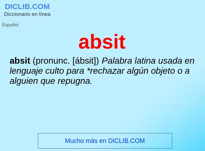 What is absit - meaning and definition