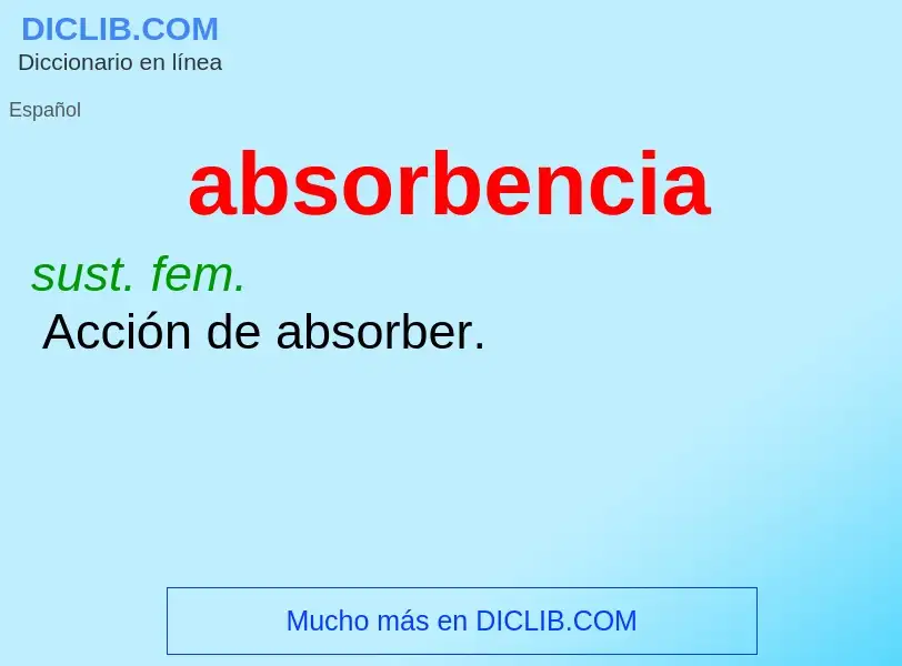 O que é absorbencia - definição, significado, conceito