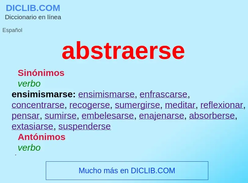 What is abstraerse - meaning and definition